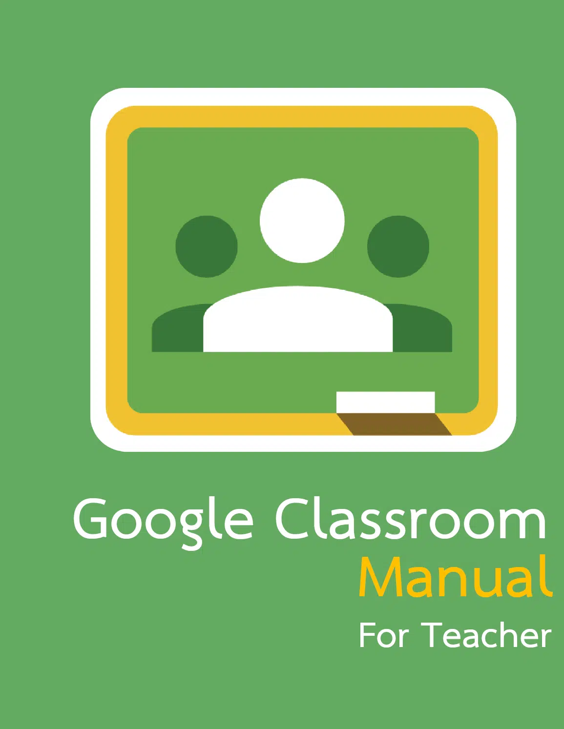 ดาวน์โหลดคู่มือการใช้ Google Classroom 