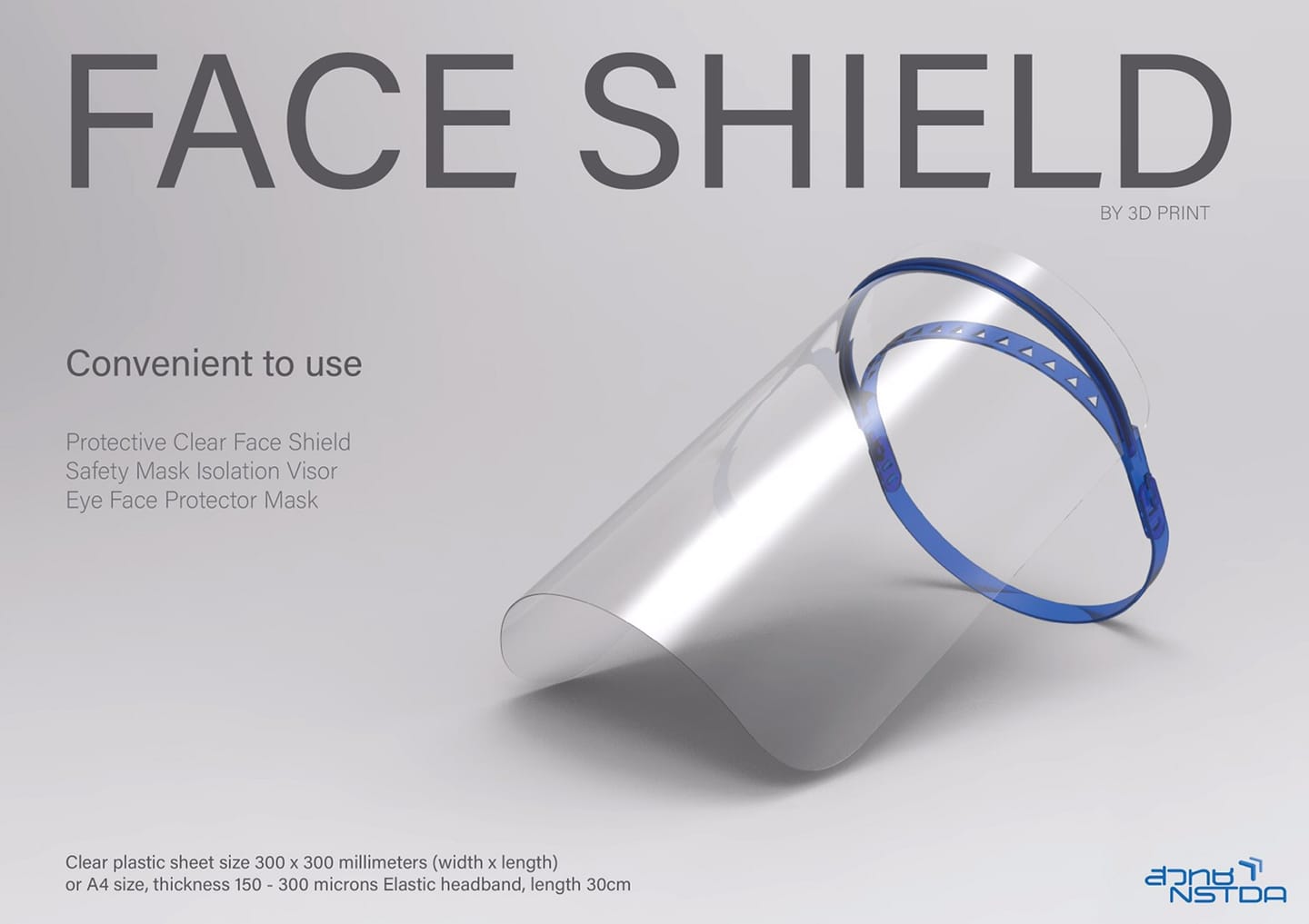 นักพัฒนาต้นแบบ สวทช. ร่วมกับเหล่า Maker Thailand แจกแบบ Face shield เพื่อนำไปพิมพ์ชิ้นงานให้กับบุคลากรทางการแพทย์