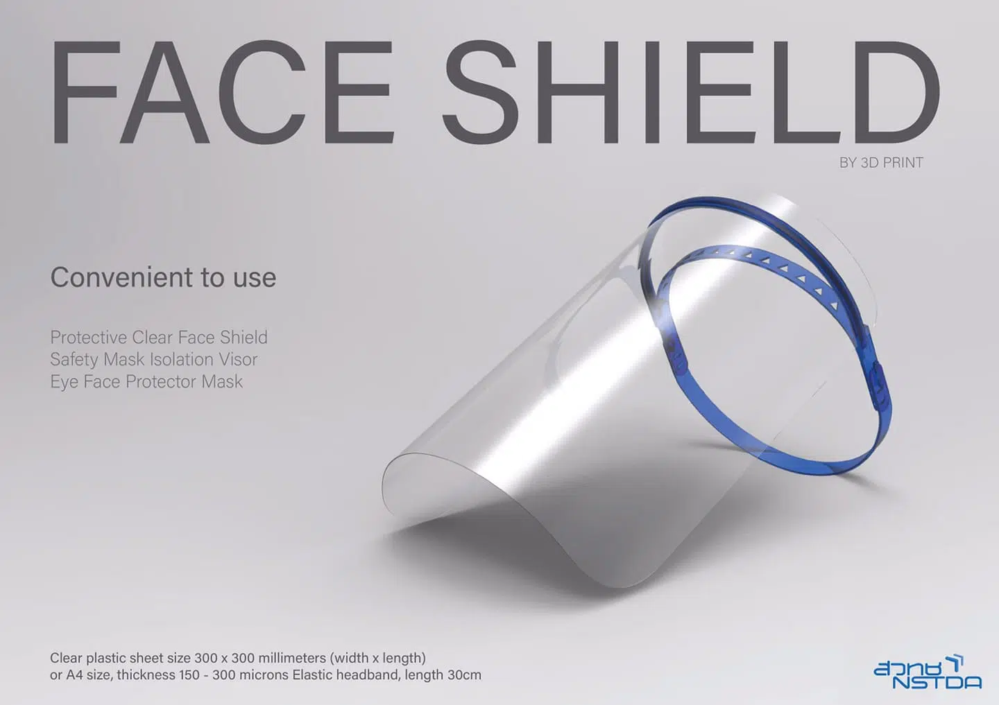 นักพัฒนาต้นแบบ สวทช. ร่วมกับเหล่า Maker Thailand แจกแบบ Face shield เพื่อนำไปพิมพ์ชิ้นงานให้กับบุคลากรทางการแพทย์